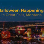 Halloween Happenings graphic with evening city view of Great Falls, Montana